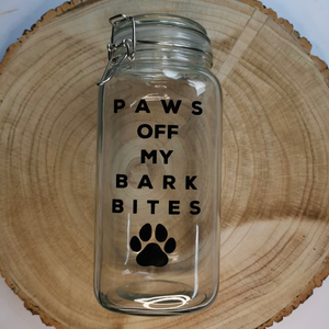 Paws off my Bark Bites Jar